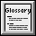 Glossary]